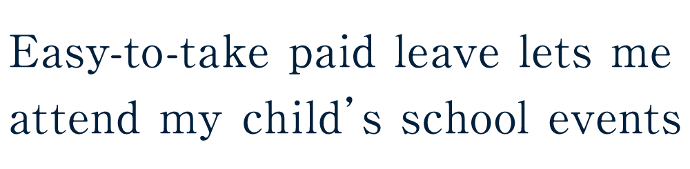 Easy-to-take paid leave lets me attend my child’s school events